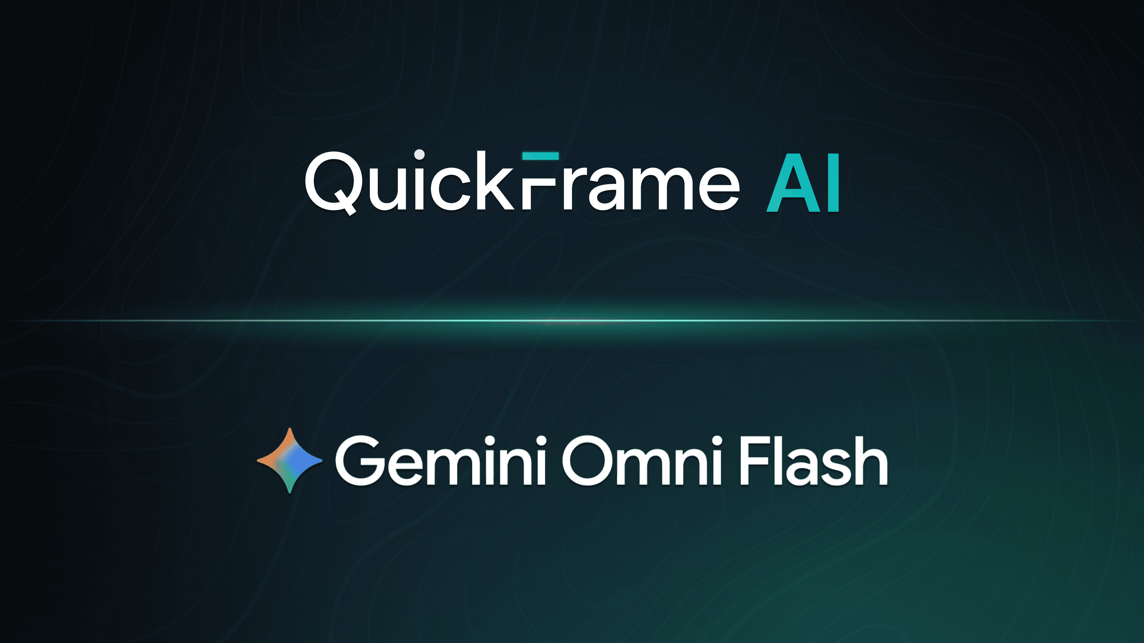Gemini Omni Flash is Now On QuickFrame AI